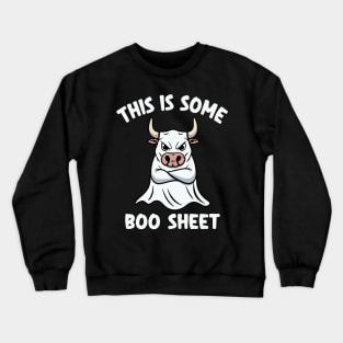 This Is Some Boo Sheet Crewneck Sweatshirt